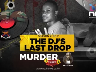 DJ Killed By KDF Soldier Over a Sh200 Song Request & the Unthinkable Cover-up | Murder Tapes SN2 EP2